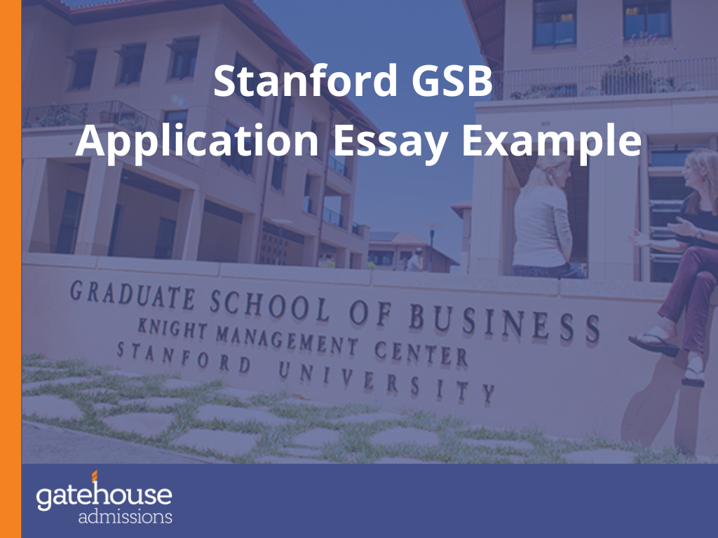 Stanford GSB Sample Essay