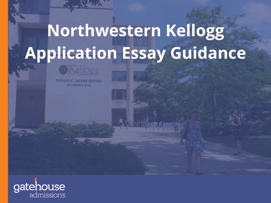 Northwestern Kellogg Essays