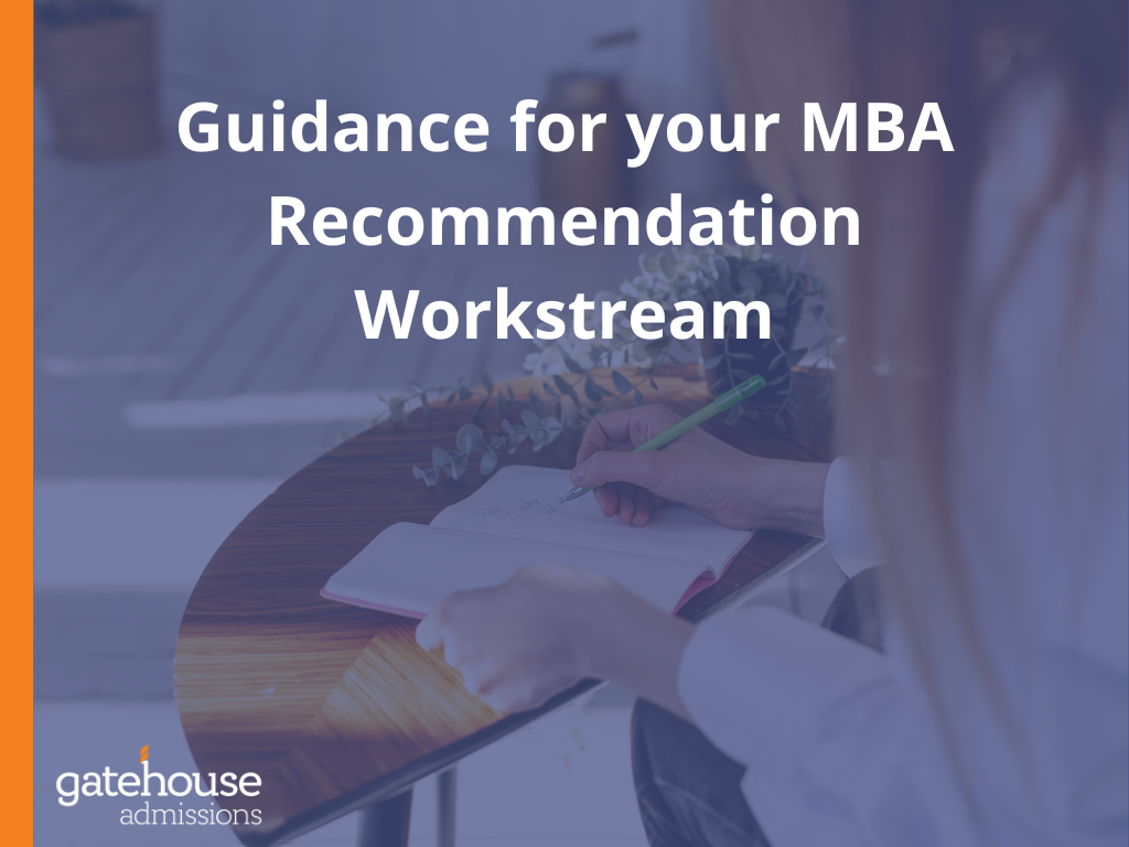 Guidance for your MBA Recommendation